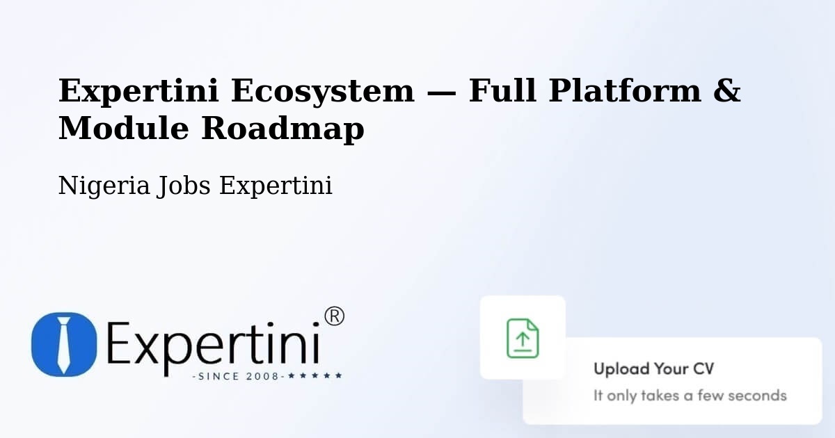 Expertini Ecosystem — Full Platform & Module Roadmap – Benin City